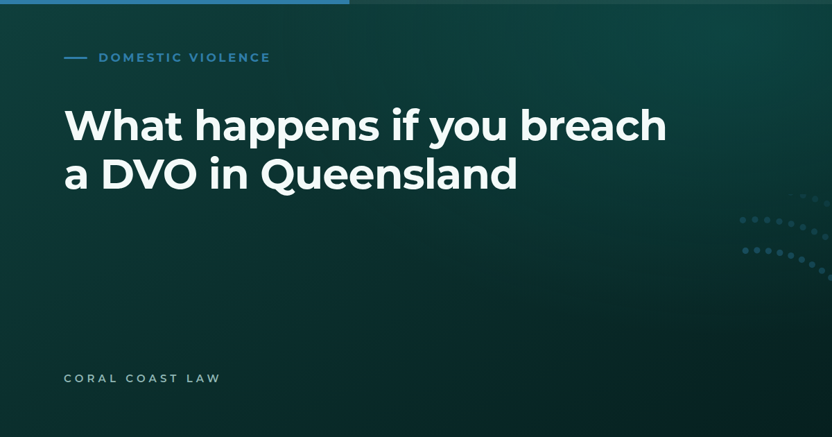 What happens after a charge of breaching a domestic violence order in Queensland