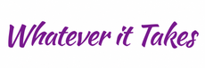 Purple cursive text reading “Whatever it Takes” on a white background
