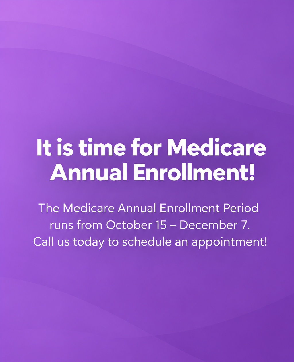 Purple gradient event banner announcing Medicare Annual Enrollment with dates and text about checking eligibility.