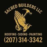 Sacred Builders LLC logo with praying hands and hammer; roofing, siding, painting, and phone number 207-314-3342