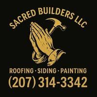 Sacred Builders LLC logo with praying hands and hammer; roofing, siding, painting, and phone number 207-314-3342