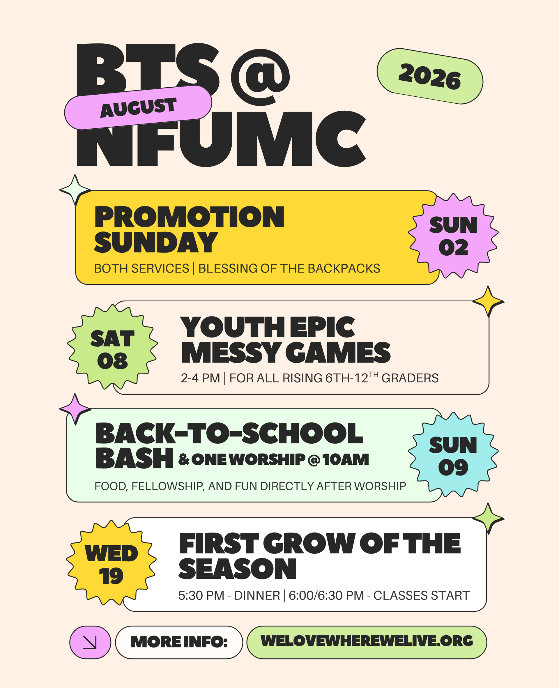 Poster: BTS @ NFUMC in August: Youth games, promotion, back-to-school bash & worship, and first grow of season.