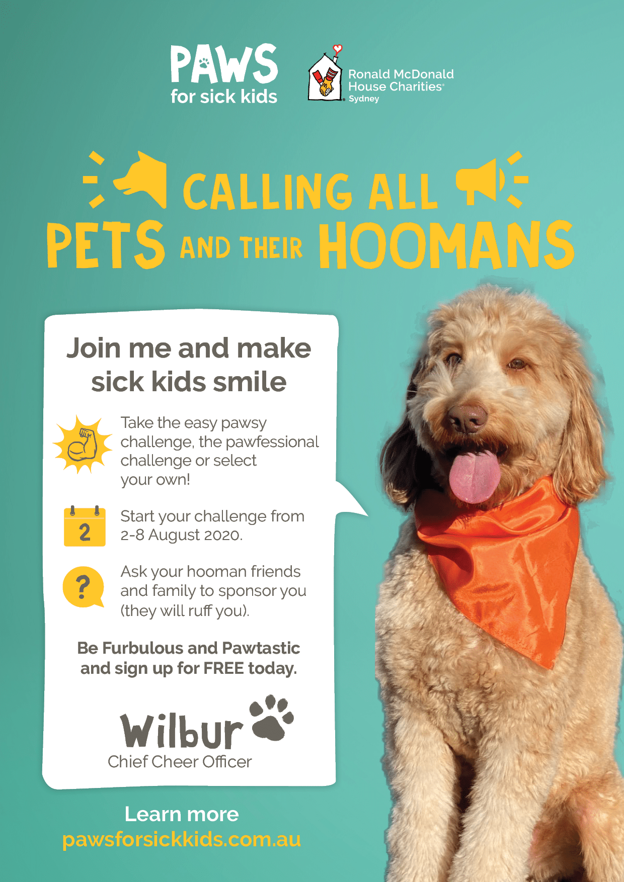 Poster: Dog wearing orange bandana, calls for pets to help sick kids. Text,