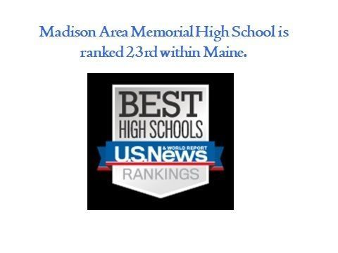 Madison area memorial high school is ranked 2.3rd within maine