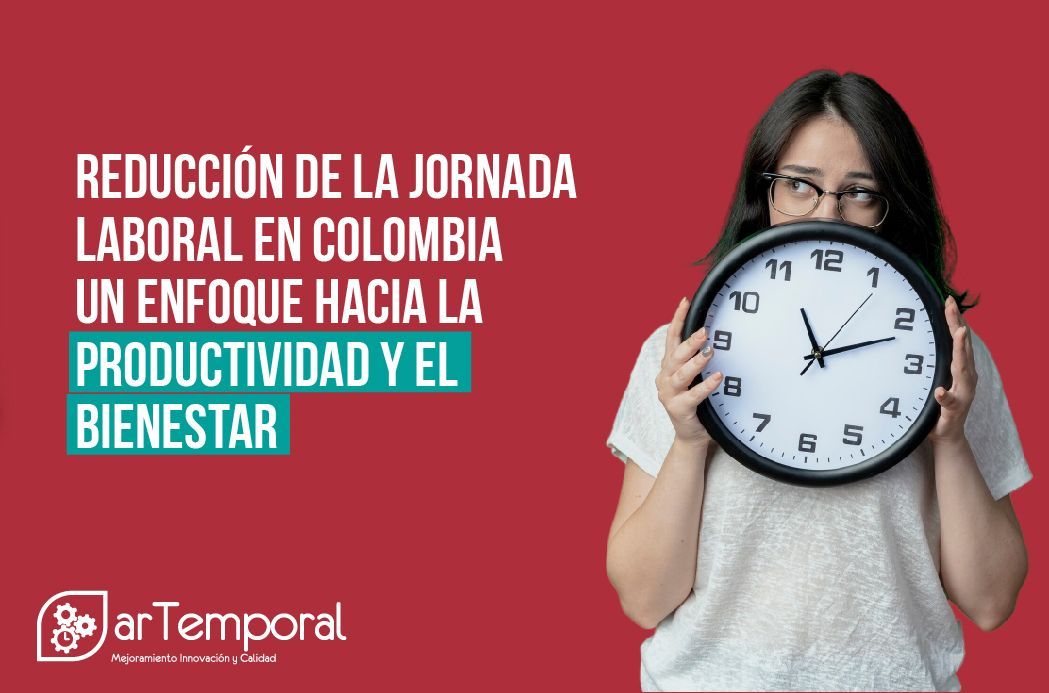 Beneficios Laborales y Contratos Temporales en Colombia | Artemporal Beneficios Laborales y Contratos Temporales en Colombia | Artemporal