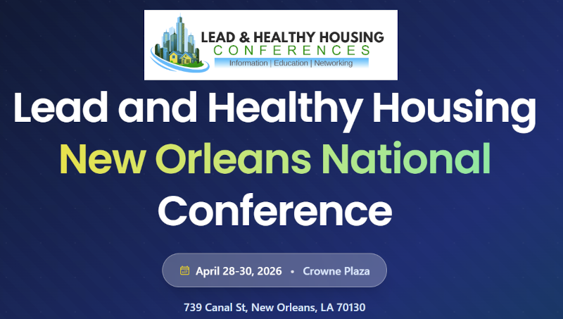 New Orleans Lead and Healthy Housing National Conference, April 28-30, 2026