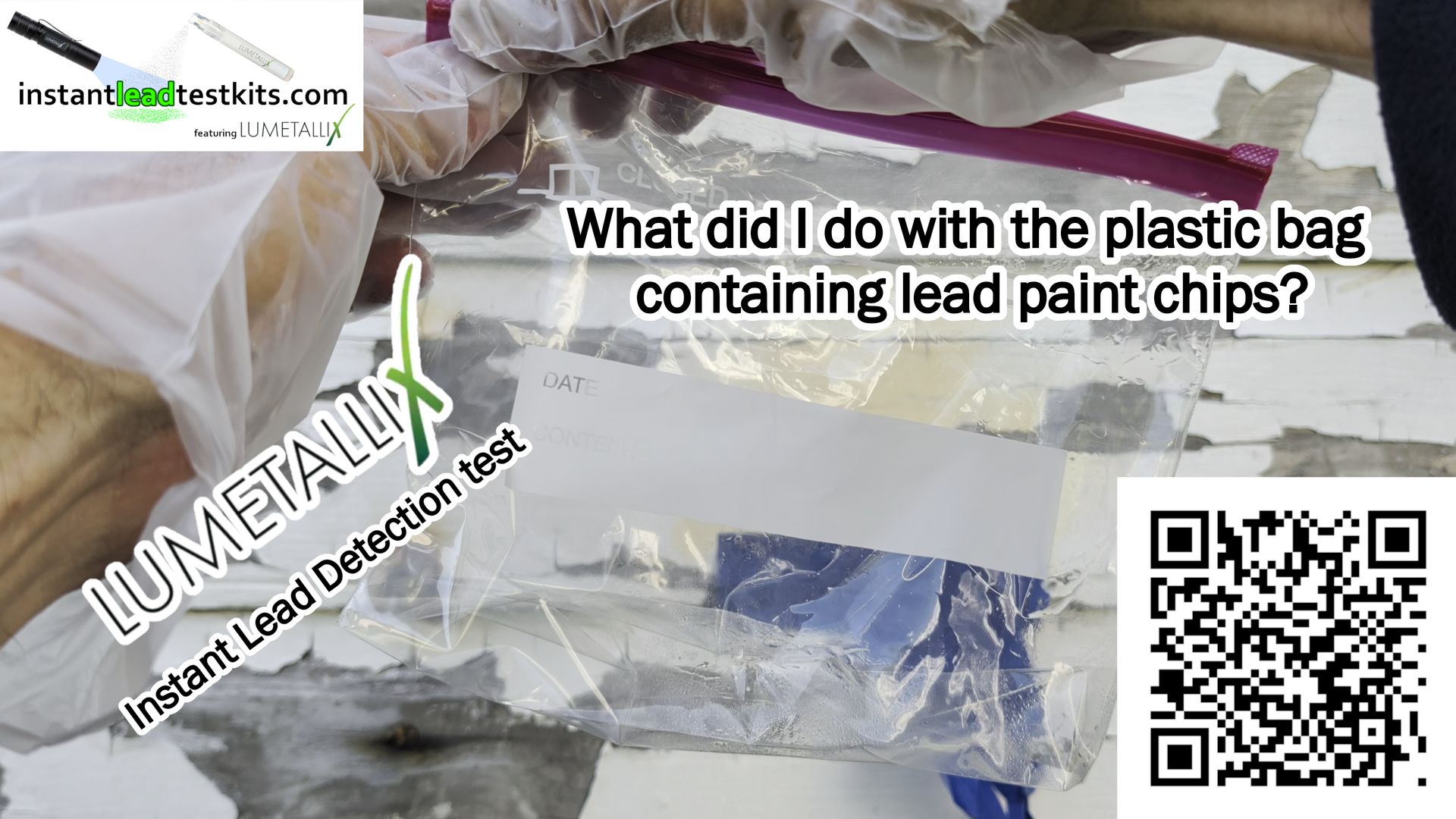 Lumetallix Instant Lead Detection Test - What did I do with the bag containing lead paint chips?