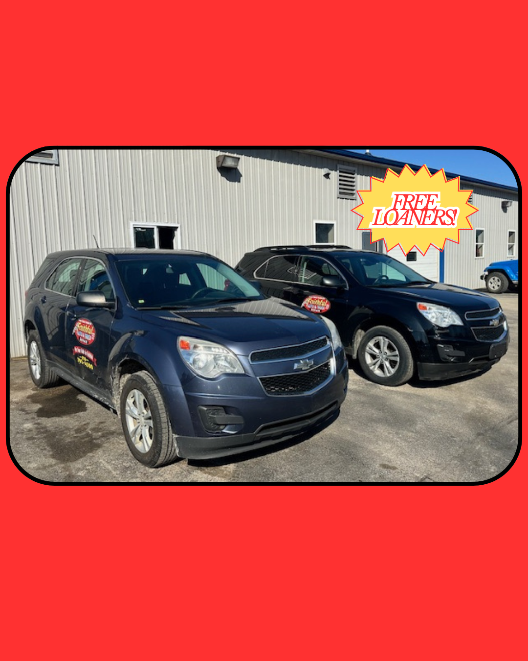 Ask about our free loaners!
