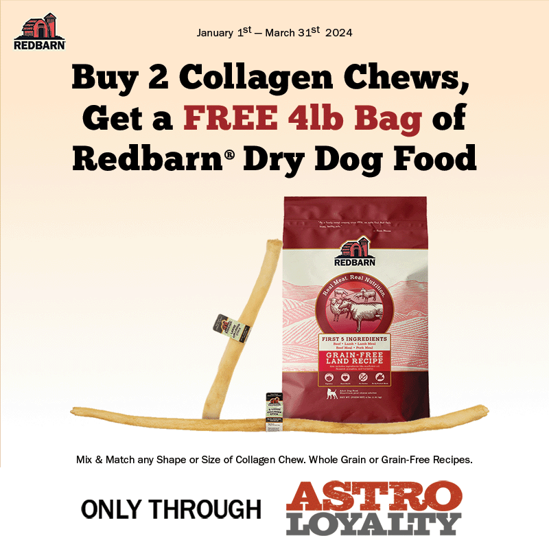 Buy 2 collagen chews , get a free 4lb bag of redbarn dry dog food.