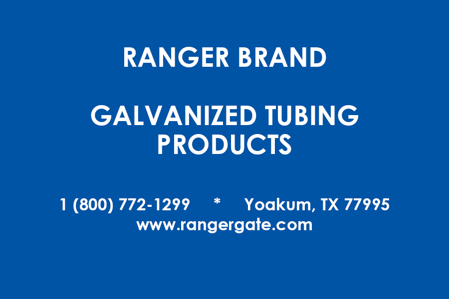 A blue sign that says ranger brand galvanized tubing products