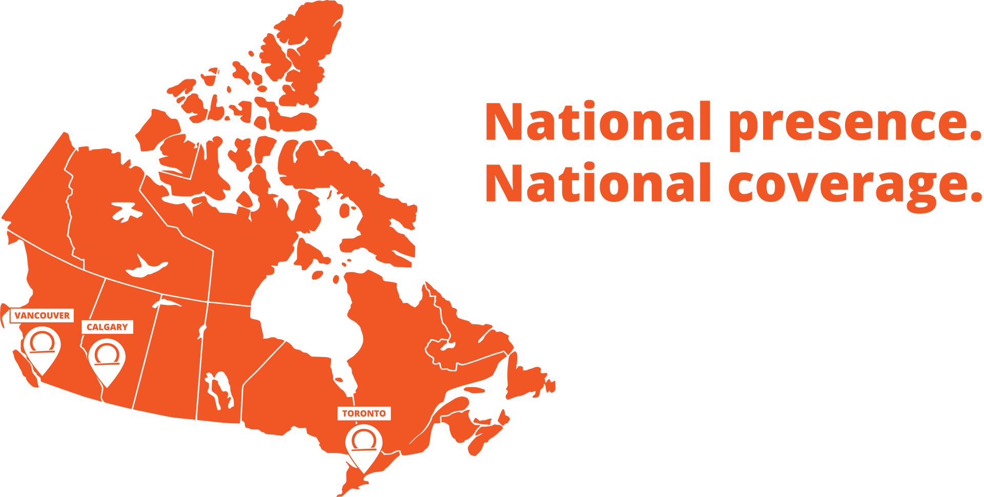 Orange Canada map graphic with the words “National presence. National coverage.”