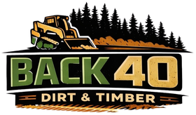Back 40 Dirt & Timber logo with yellow bulldozer, pine trees, and bold green and gold text