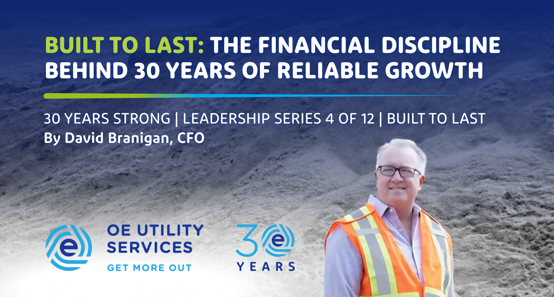 Built to Last: The Financial Discipline Behind 30 Years of Reliable Growth