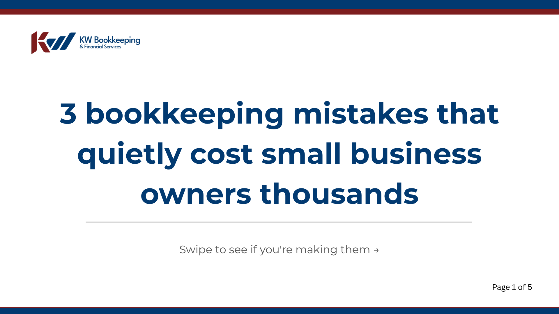 Bookkeeping mistakes small business owners make — KW Bookkeeping