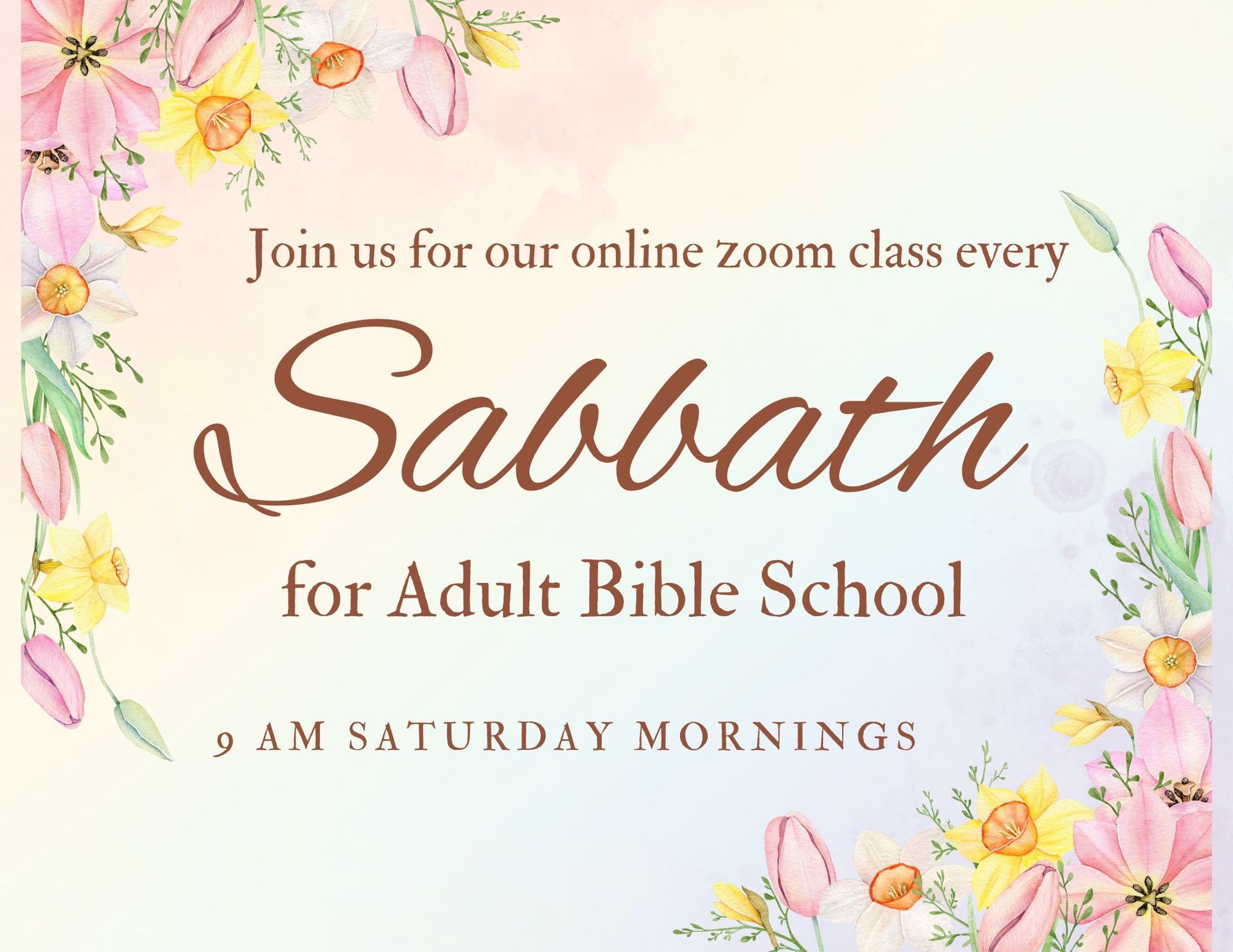 Advertisement for online Sabbath adult Bible study, with floral border and text.