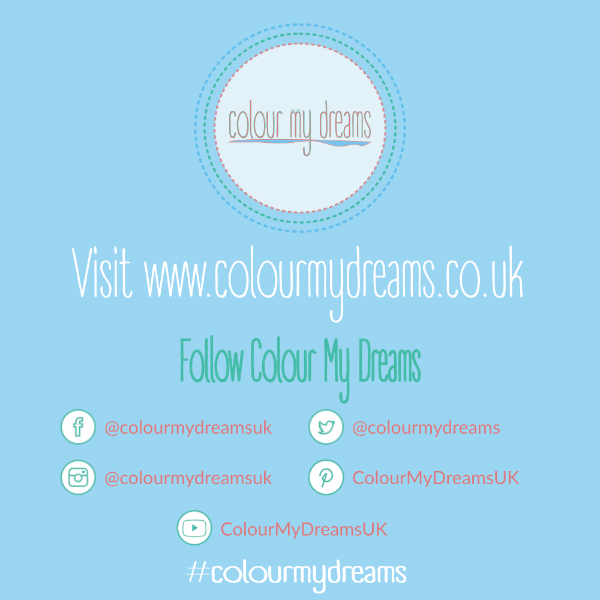 Follow Colour My Dreams on Instagram, Facebook, Twitter, YouTube and Pinterest Follow Colour My Dreams on Instagram, Facebook, Twitter, YouTube and Pinterest