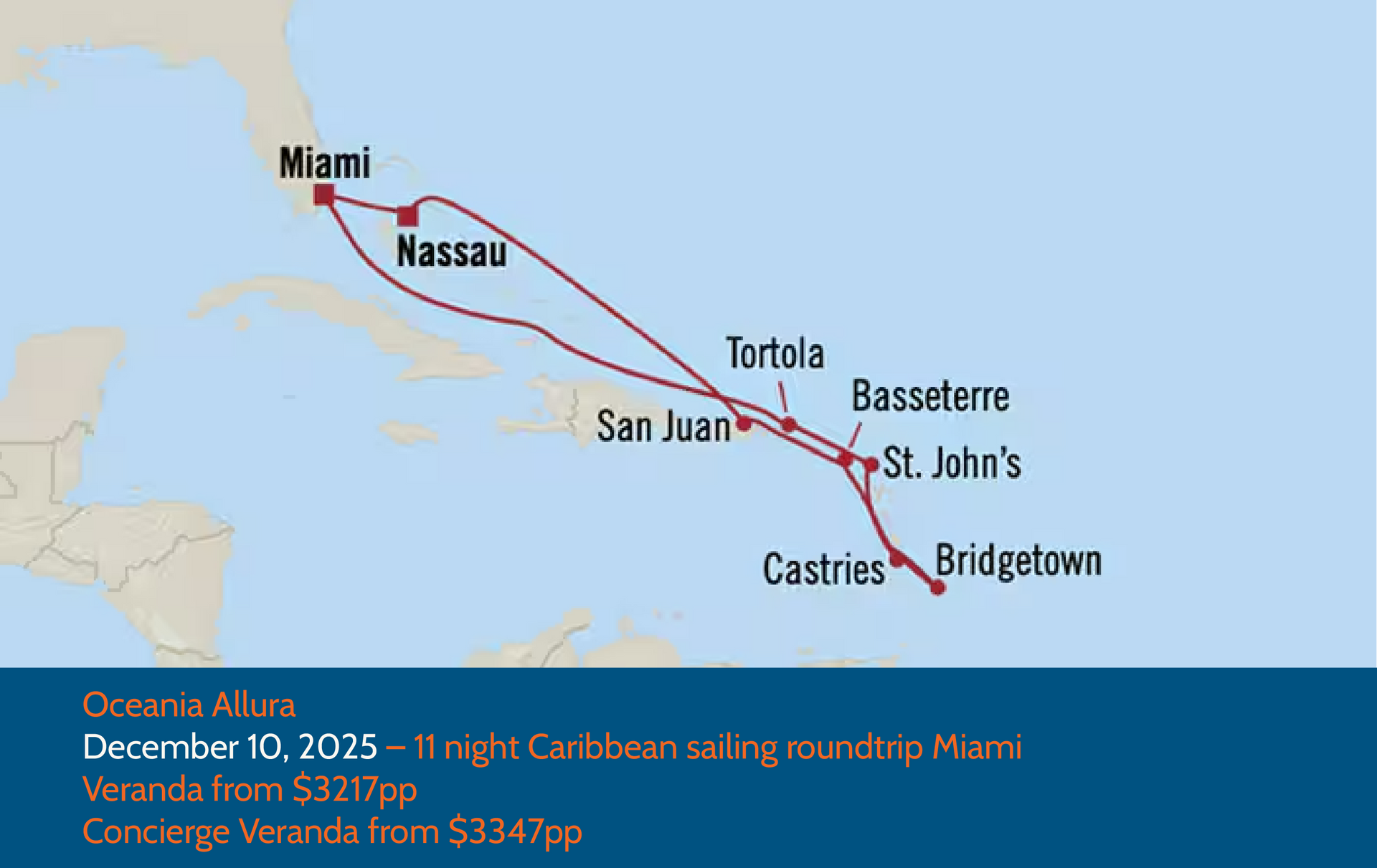 Cruise route map: Oceanic Adura Caribbean cruise, roundtrip Miami, visiting Nassau, San Juan, and other Caribbean islands.