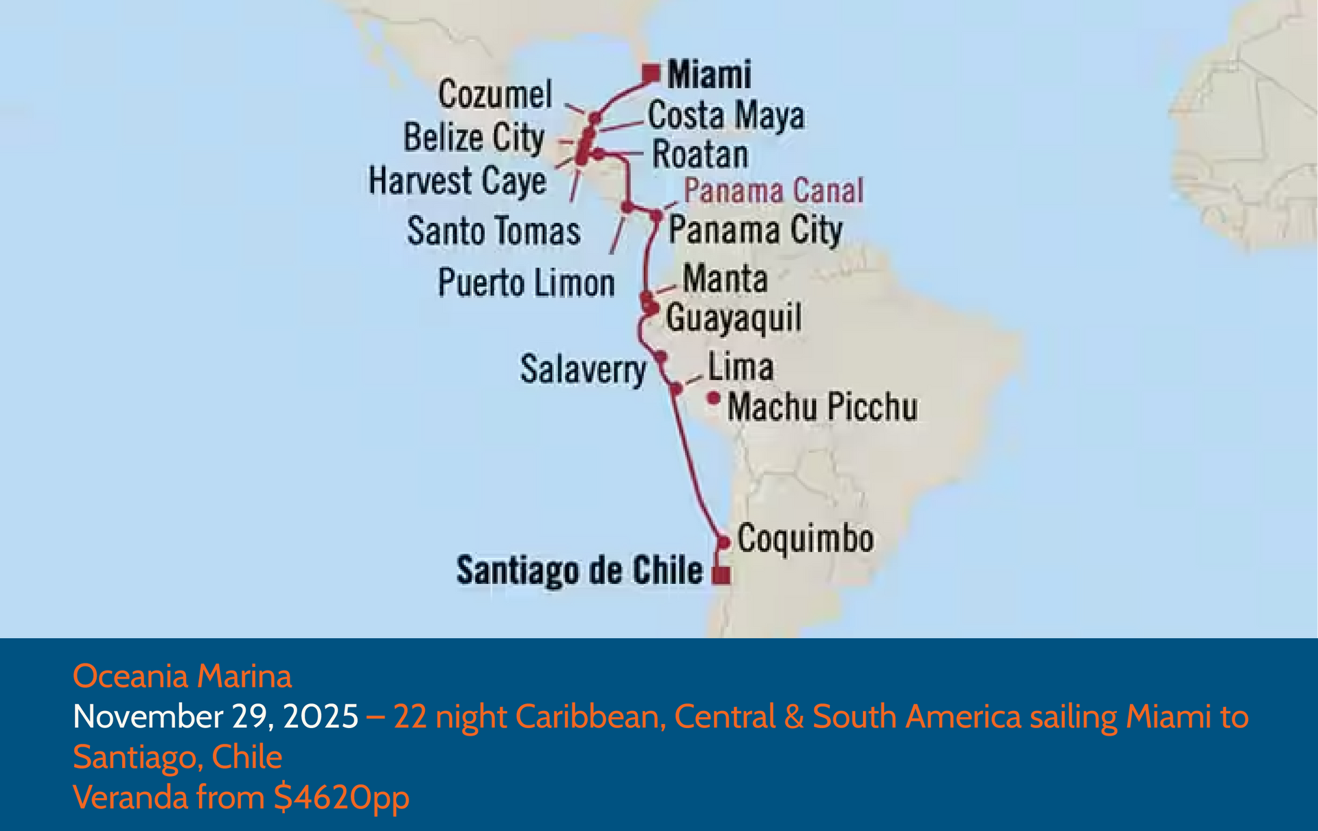 Cruise map from Miami to Chile, stopping at various Caribbean, Central, and South American locations.