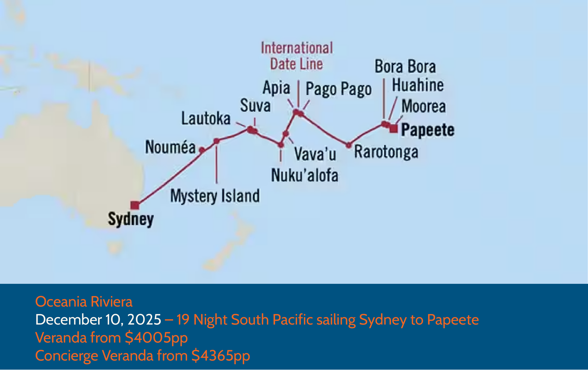 Map of a cruise route from Sydney to Papeete, with stops in various South Pacific islands.