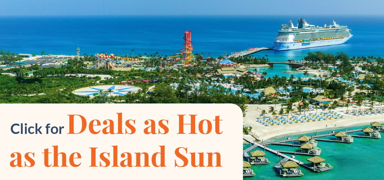 A cruise ship docked on a tropical island with a colorful water park, turquoise water, and a text overlay promoting deals.