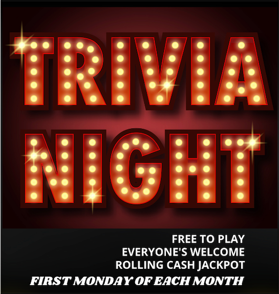 a poster that says trivia night free to play everyone 's welcome rolling cash jackpot first monday of each month at Montania Cafe-Bar & Restaurant