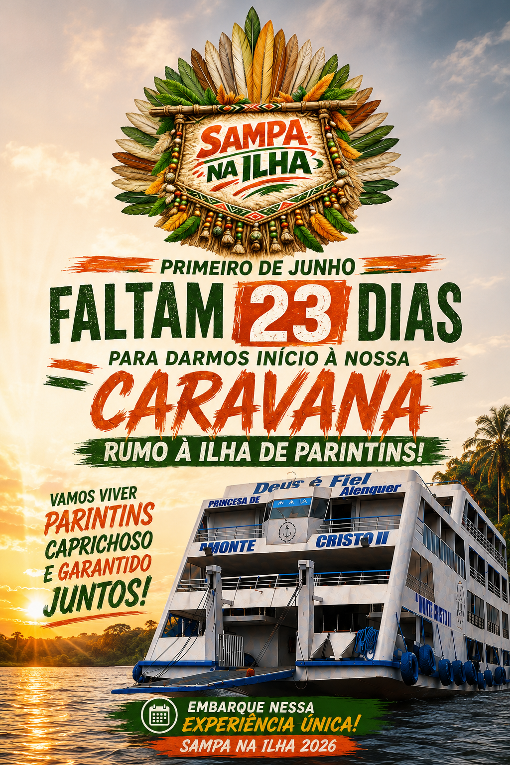 Poster anunciando “Caravana Rumo à Ilha de Parintins” com barco, folclore e texto “Faltam 23 dias”