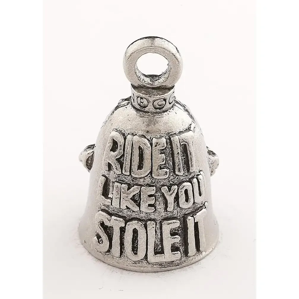 Ride It Like You Stole It Guardian Bell