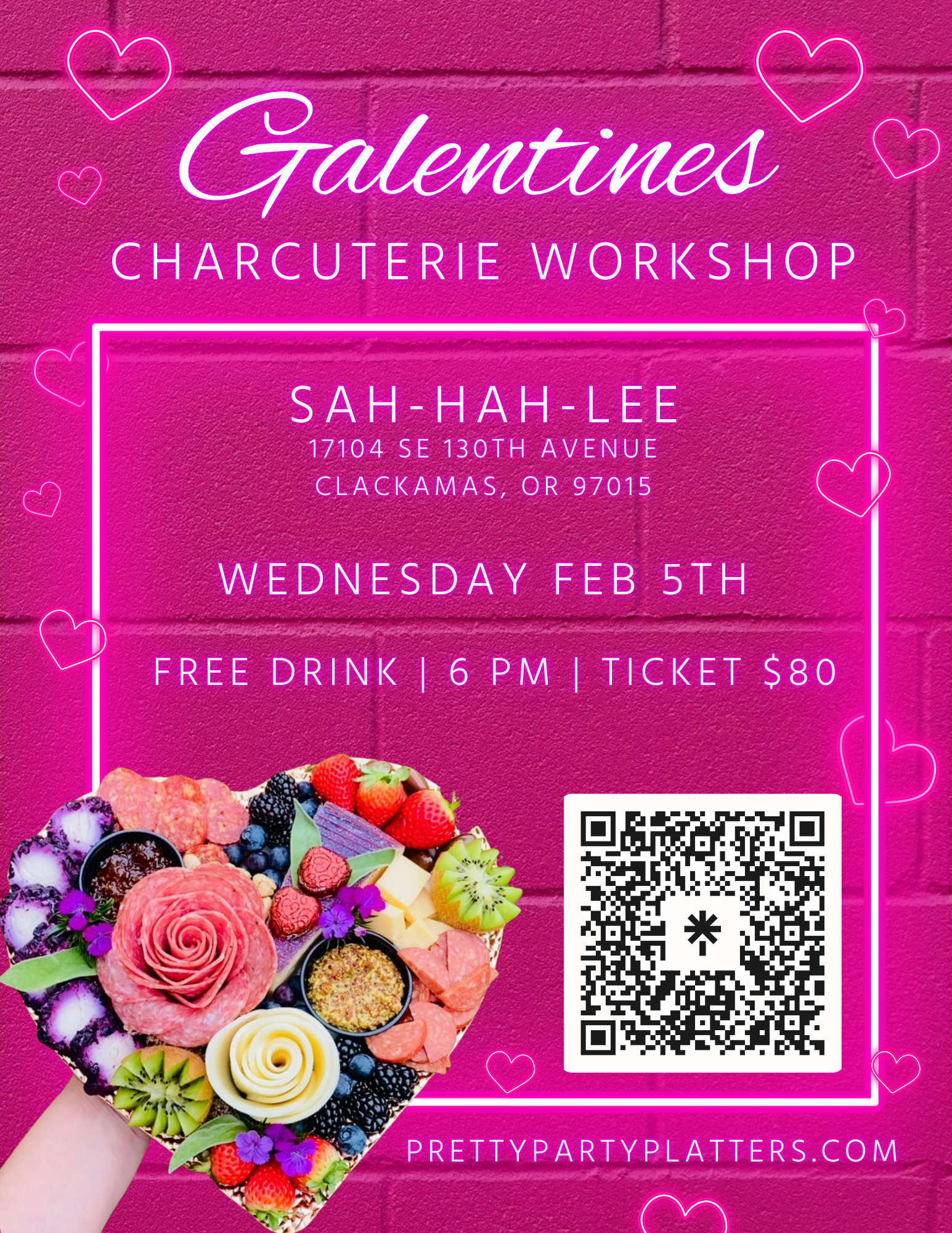 Galentines charcuterie workshop flyer with heart-shaped board. Date, location, and QR code are included.
