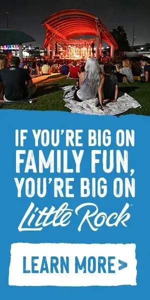 Nighttime Little Rock festival scene with red-lit stage and text: “If you’re big on family fun, you’re big on Little Rock.”