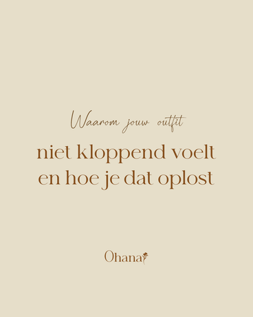 Afbeelding van Instagram post waarom je outfit niet kloppend voelt en hoe je dat oplost