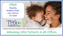 Free newborn baby care class ad with smiling parent and baby, TPG Pediatrics logo, welcoming new patients text