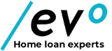 Logo for Evo Home Loan Experts. Text: Evo, with a teal slash and