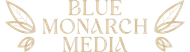 Blue Monarch Media