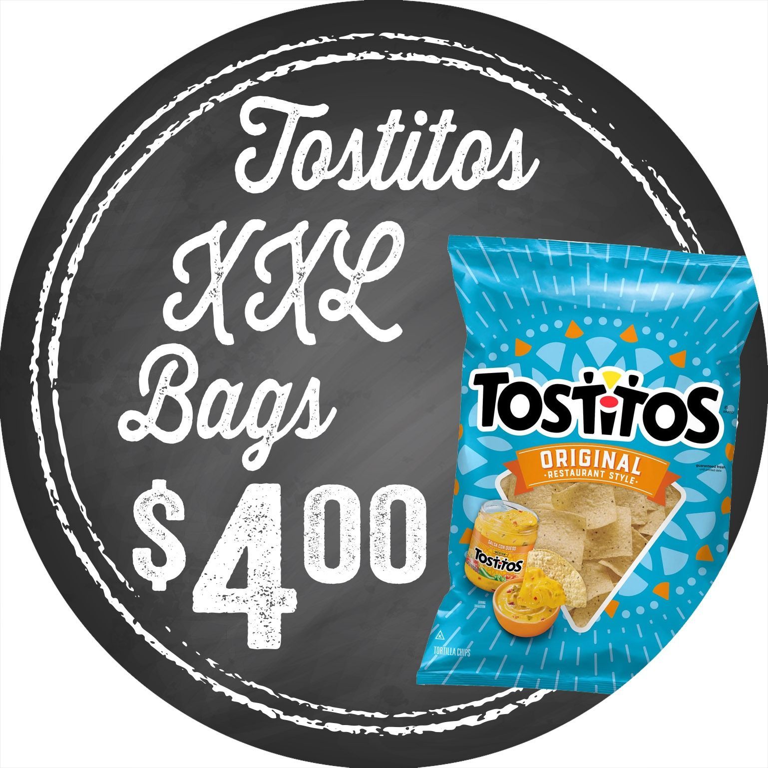 Tostitos XXL bags sign with blue chip bag and $4.00 price on black chalkboard background