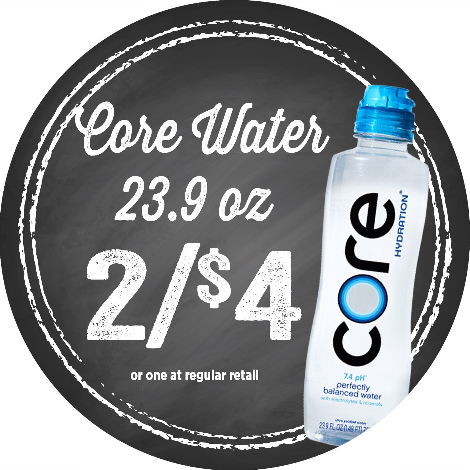 Core Water 23.9 oz bottle on black background, marked 2 for $4 sale.