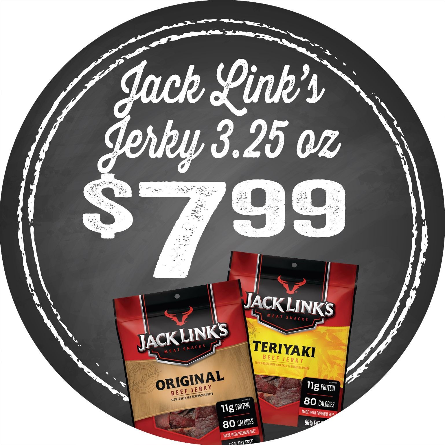 Jack Link’s jerky 3.25 oz, $7.99, with Original and Teriyaki bags shown on a dark background