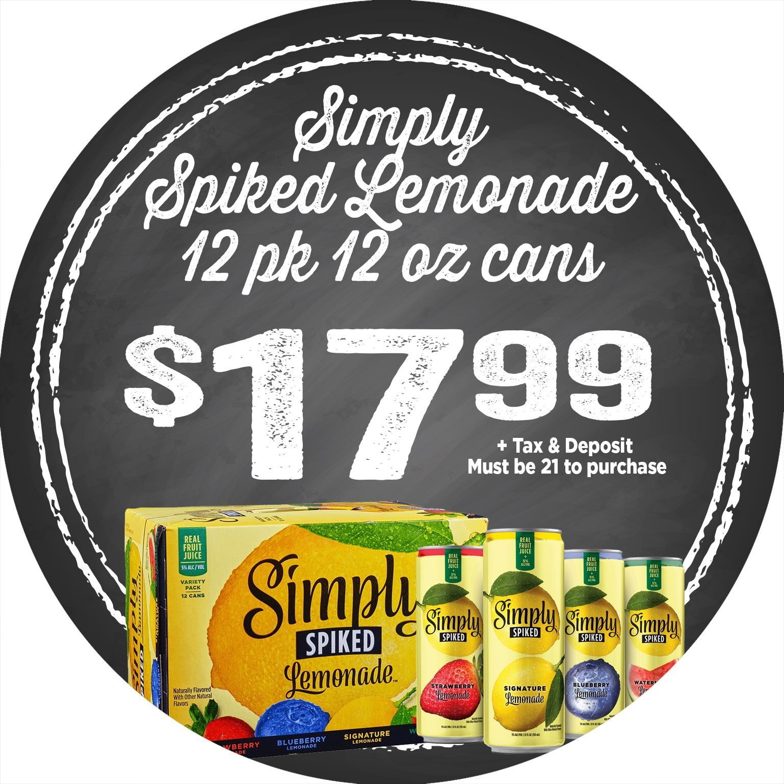 Simply Spiked Lemonade 12-pack, 12 oz cans, $17.99 sale sign with product lineup