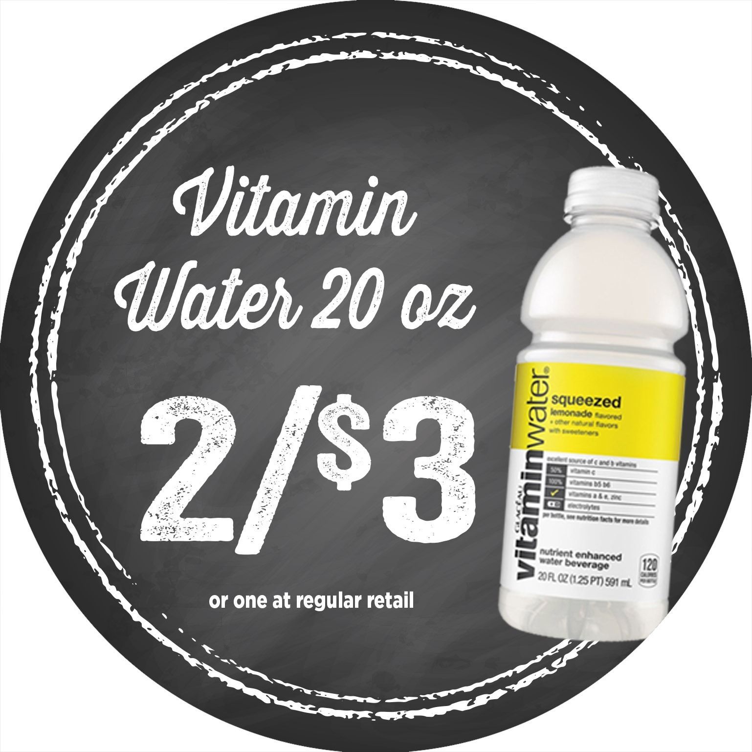 Black sale sign for Vitamin Water 20 oz, showing 2/$3 deal and a bottle on the right.