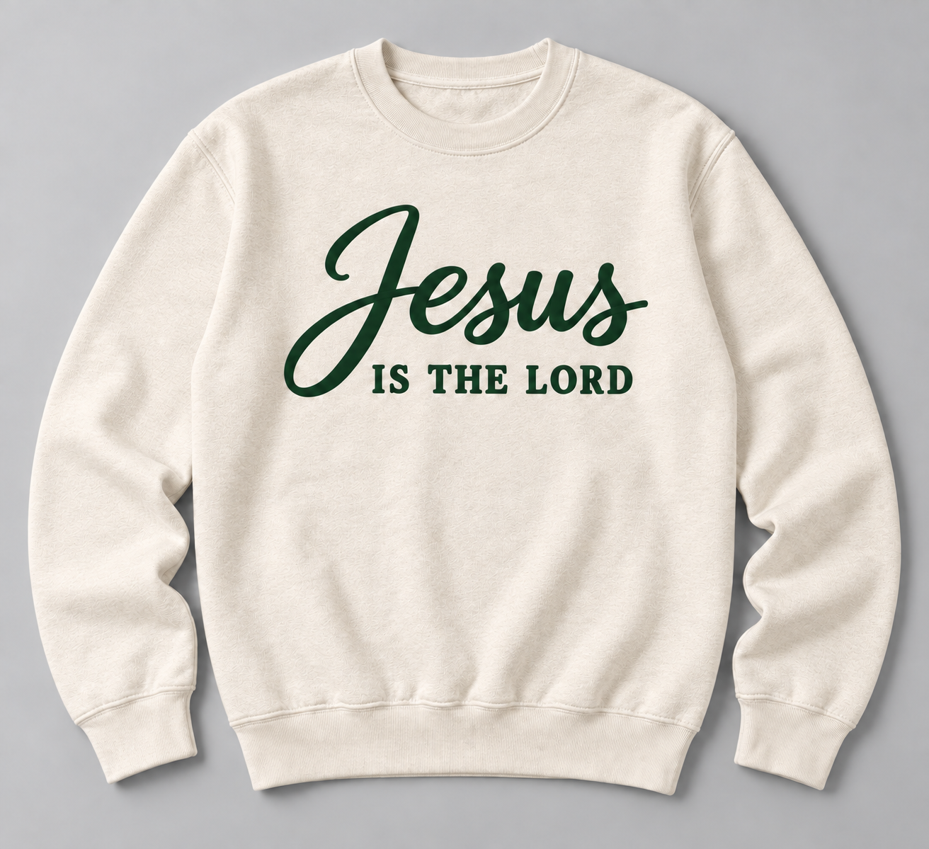 Jesus Is The Lord Sweater (Different Font)
