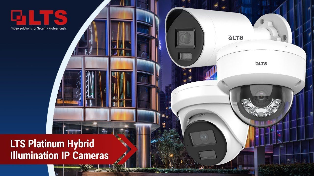 A advertisement for lts platinum hybrid illumination ip cameras