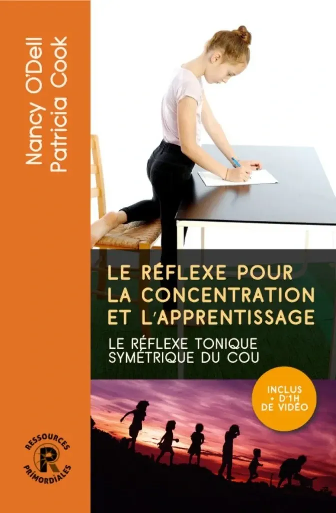 Le livre 'Le réflexe pour la concentration et l'apprentissage' de Nancy O'Dell et Patricia Cook.