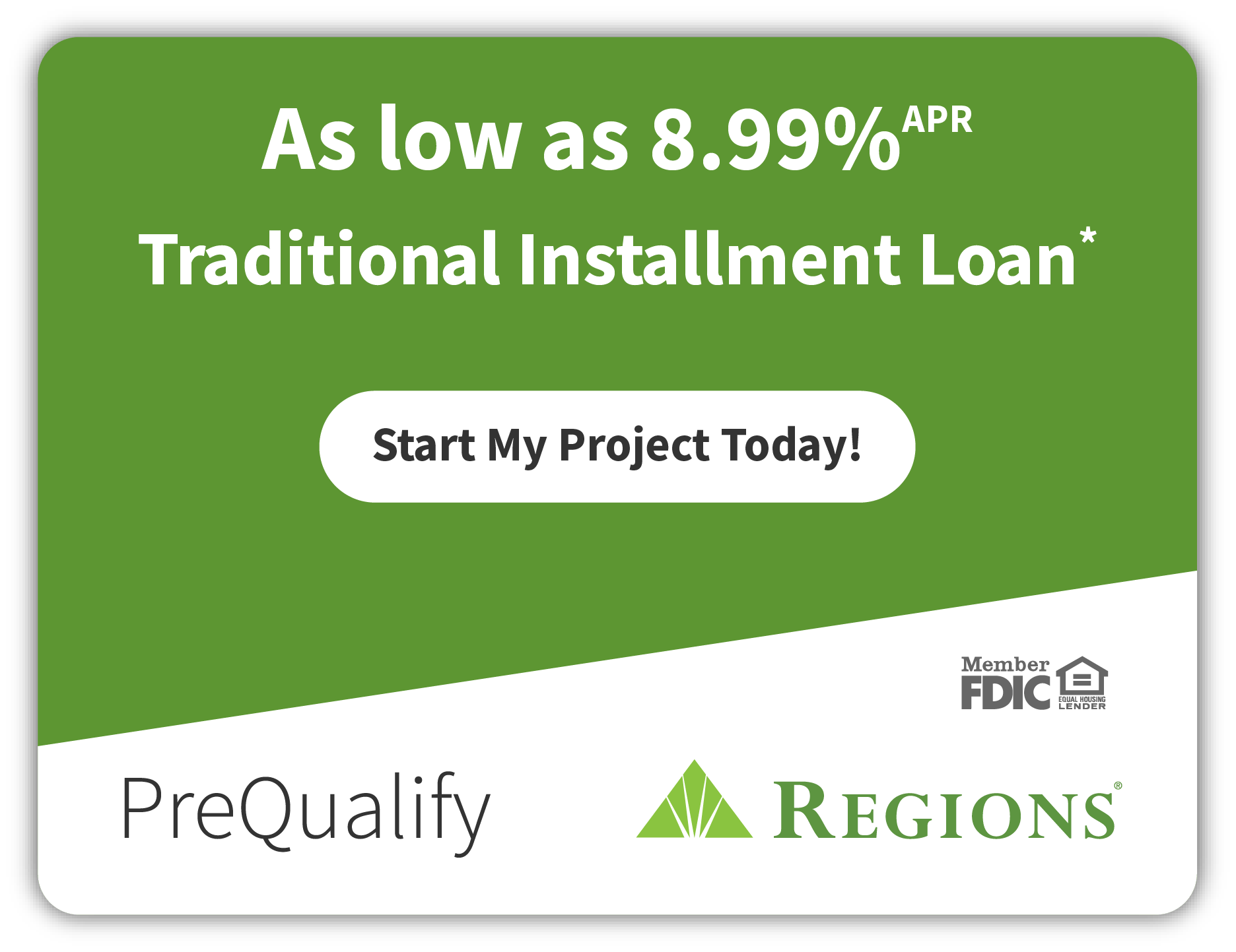 Green loan ad for 9.99% APR 5-year loan with “Start My Project Today!” button and Regions/PreQualify logos