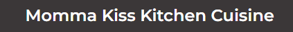 Momma Kiss Kitchen Cuisine logo in white text on a dark gray background