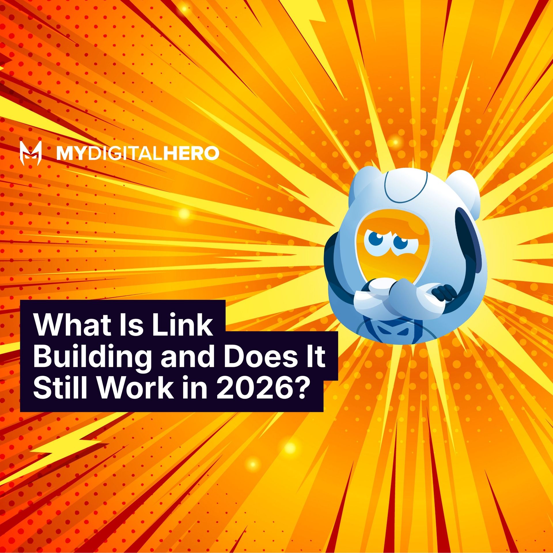 What is link building? A plain English guide to backlinks, why Google treats them as trust signals, and which tactics still work in 2026. What is link building? A plain English guide to backlinks, why Google treats them as trust signals, and which tactics still work in 2026.