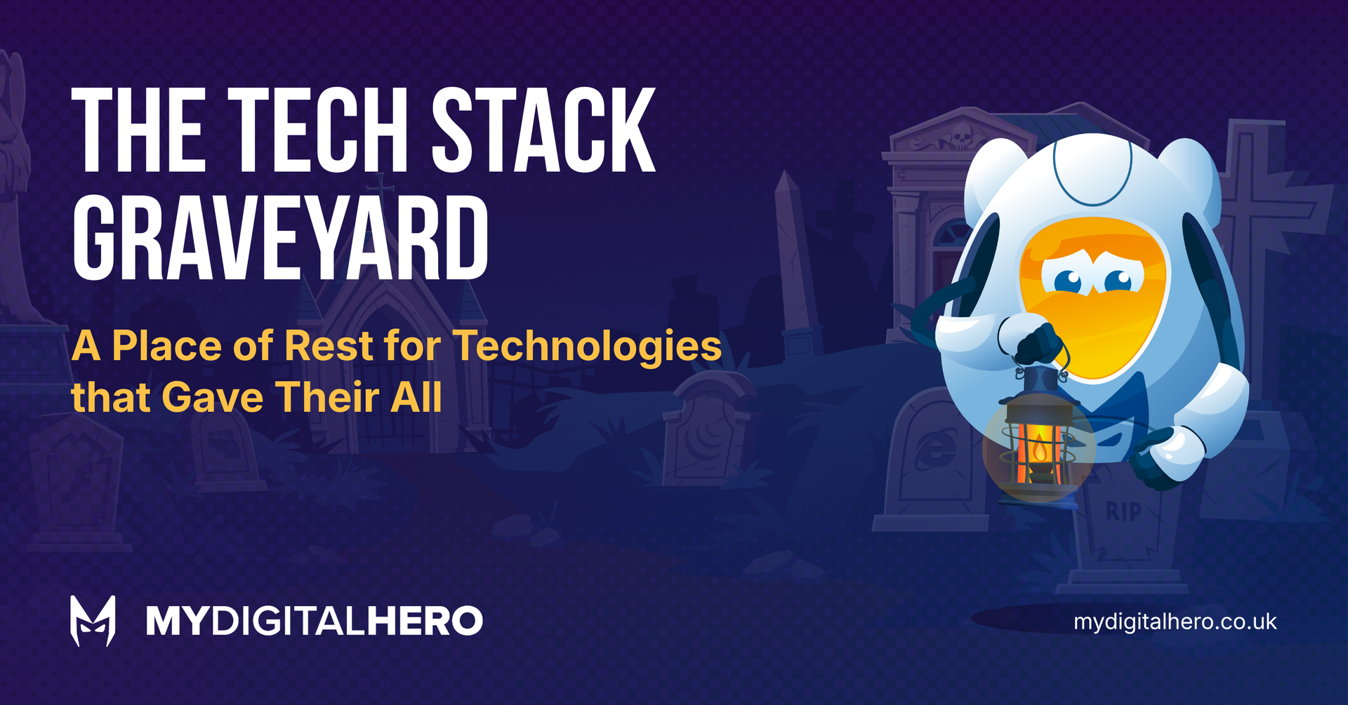 Banner reading “The Tech Stack Graveyard” with a cartoon graveyard robot and purple background.