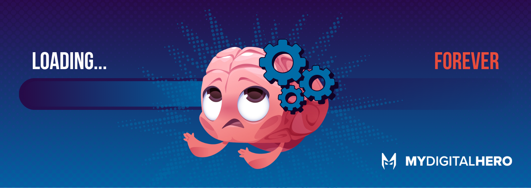 Loading banner with a pink brain and gears, blue progress bar, and the words “LOADING... FOREVER”