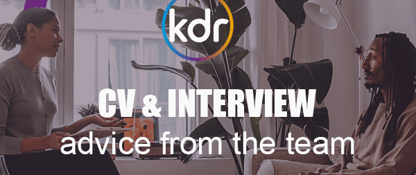 An image stating how the blog covers CV and interview advice from the KDR Team