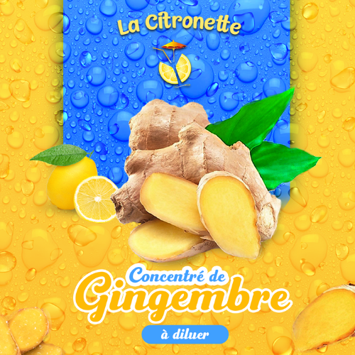 An advertisement for la citronette concentrate de gingembre a diluer