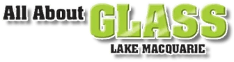 All About Glass Lake Macquarie logo in black and green text on a white background &mdash; All About Glass Lake Macquarie In Ellalong, NSW