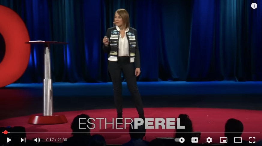 Watch the TedTalk with Esther Perel, called Rethinking Infidelity. TedTalk with Esther Perel, called Rethinking Infidelity.